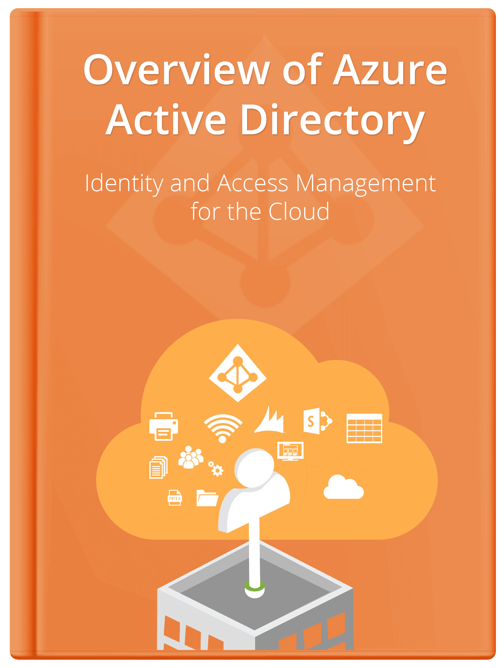 Overview of Azure Active Directory Overview of Azure Active Directory