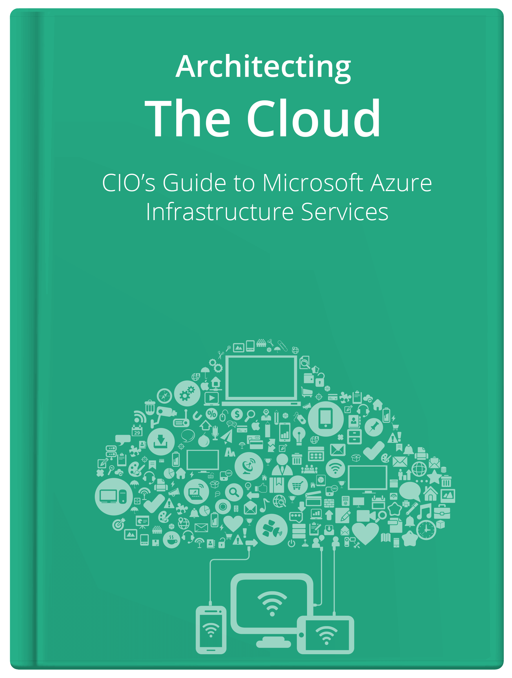 CIO's Microsoft Azure Infrastructure Services CIO's Microsoft Azure Infrastructure Services